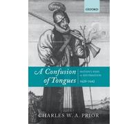 Charles W. A. Prior A Confusion of Tongues (Copertina rigida)