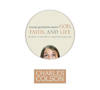 Charles W. Colson Tough Questions About God, Faith and Life (Tascabile)