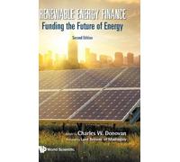 Charles W Donov Renewable Energy Finance: Funding The Future (Copertina rigida)