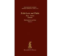 Charles W Eliot The Harvard Classics (Copertina rigida) Harvard Classics