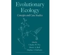 Charles W. Fox Evolutionary Ecology (Tascabile)