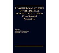 Charles W. Greenbaum J Longitudinal Studies of Children at P (Copertina rigida)