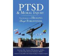 Charles W Grimsley D Min PTSD & Moral Injury (Tascabile)