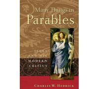 Charles W. Hedrick Many Things in Parables (Tascabile)