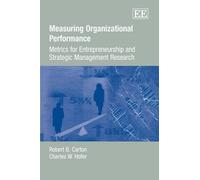 Charles W. Hofer Robert B. C Measuring Organizational Perfor (Copertina rigida)