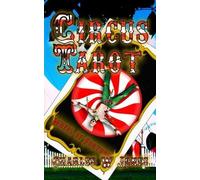 Charles W Jones Circus Tarot (Tascabile) Circus Tarot