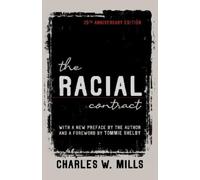 Charles W. Mills The Racial Contract (Tascabile)