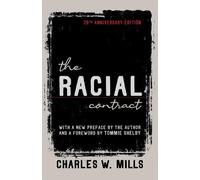 Charles W. Mills The Racial Contract (Tascabile)