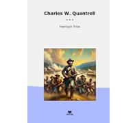 Charles W. Quantrell