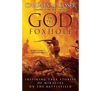 Charles W Sasser God in the Foxhole (Tascabile)