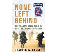 Charles W Sasser None Left Behind (Tascabile)