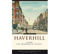 Charles W. Turner Remembering Haverhill (Tascabile)