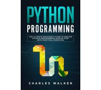 Charles Walker Python Programming (Tascabile)