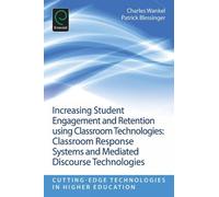 Charles Wankel Increasing Student Engagement and Retention Using Cla (Tascabile)