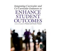 Charles Wankel Integrating Curricular and Co-Curricular Endea (Copertina rigida)