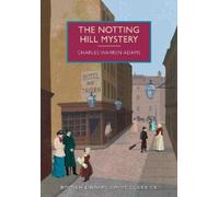 Charles Warren Adams The Notting Hill Mystery (Tascabile)