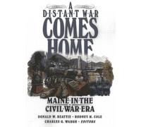 Charles Waugh Donald A. Beattie Rodney Cole A Distant War Comes Home (Tascabile)
