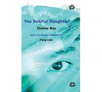 Charles Way The Dutiful Daughter (Tascabile)