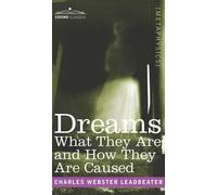 Charles Webster Leadbeater Dreams (Copertina rigida)