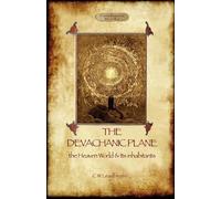 Charles Webster Leadbeater The Devachanic Plane (Tascabile)