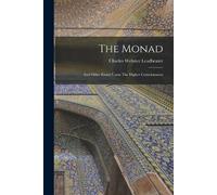 Charles Webster Leadbeater The Monad (Tascabile)