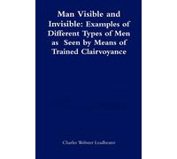 Charles Webster Man Visible and Invisible:Examples of Different Type (Tascabile)