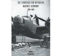 Charles Webster Noble Fr Strategic Air Offensive Against Germany 19 (Tascabile)
