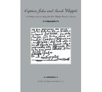 Charles Whipple Captain John and Sarah Whipple (Tascabile)