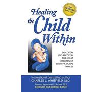Charles Whitfield Healing the Child Within (Tascabile)