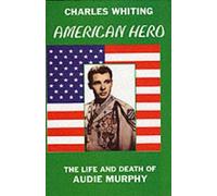 Charles Whiting American Hero (Copertina rigida)