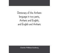 Charles William Dictionary of the Amharic language in two parts, Amh (Tascabile)