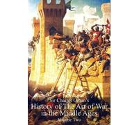 Charles William Sir Charles Oman's History Of The Art of War in the (Tascabile)