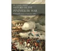 Charles William Sir Charles Oman's History of the Peninsular War Vol (Tascabile)