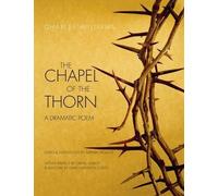 Charles Williams Chapel of the Thorn (Copertina rigida)