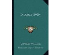 Charles Williams Divorce (1920) (Tascabile)
