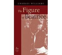 Charles Williams Figure of Beatrice (Copertina rigida)