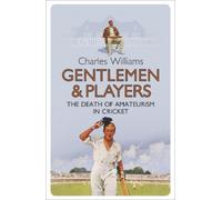 Charles Williams Gentlemen & Players (Tascabile)