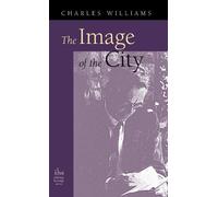 Charles Williams Image of the City (and Other Essays) (Copertina rigida)