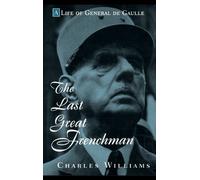 Charles Williams The Last Great Frenchman (Copertina rigida)