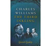 Charles Williams: The Third Inkling
