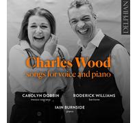 Charles Wood Charles Wood: Songs for Voice and Piano (CD) Album