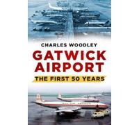 Charles Woodley Gatwick Airport (Tascabile)