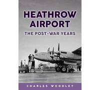 Charles Woodley Heathrow Airport (Tascabile)