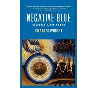 Charles Wright Negative Blue (Tascabile)