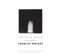 Charles Wright Oblivion Banjo (Tascabile)