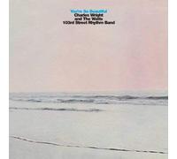 Charles Wright You're So Beautiful (CD) Album