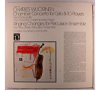 CHARLES WUORINEN - chamber concero for cello & 10 players, ringing changes LP