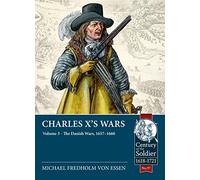 Charles X's Wars: The Danish Wars, 1657-1660 (3)