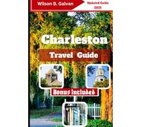 Charleston Travel Guide (2025): Sweetgrass Weavers' Secrets & Where the Marsh Still Whispers