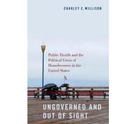Charley E. Willison Ungoverned and Out of Sight (Tascabile)